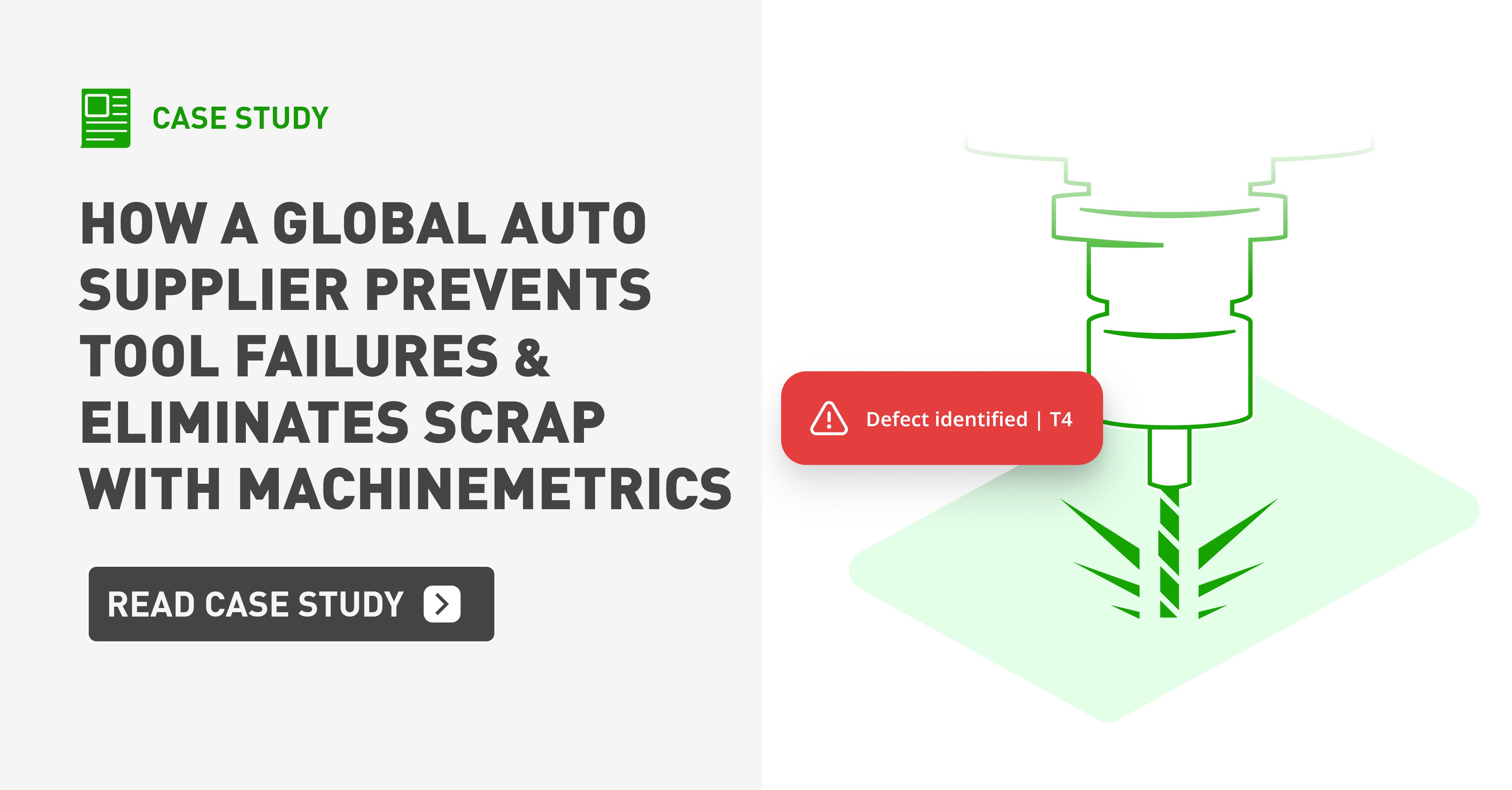 How a Global Automotive Supplier Prevents Tool Failures and Eliminates Scrap with MachineMetrics